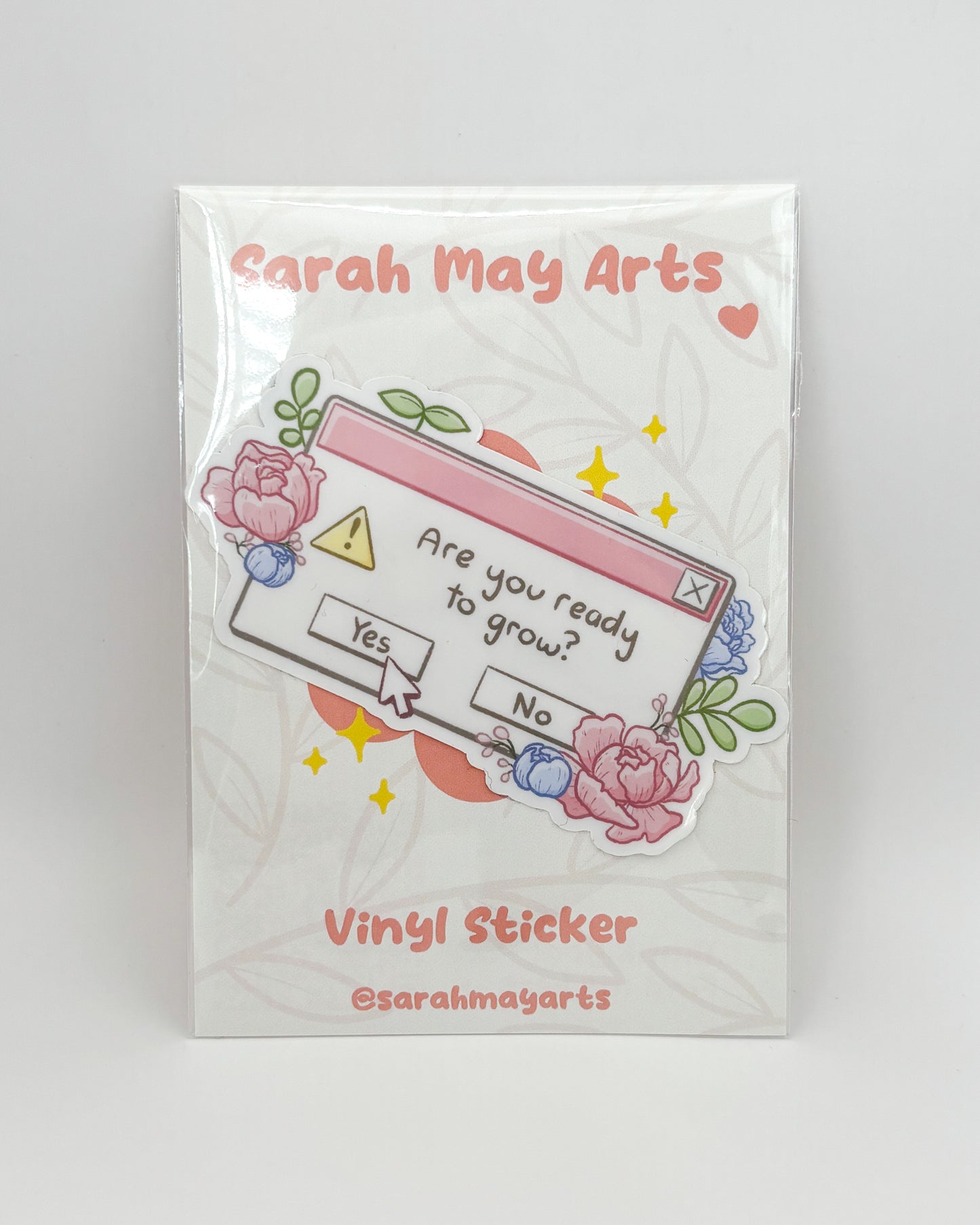 Are You Ready To Grow? Waterproof Die-Cut Sticker